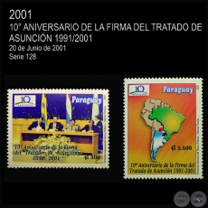 MERCOSUR - 10º ANIVERSARIO DE LA FIRMA DEL TRATADO DE ASUNCIÓN (AÑO 2001 - SERIE 1)